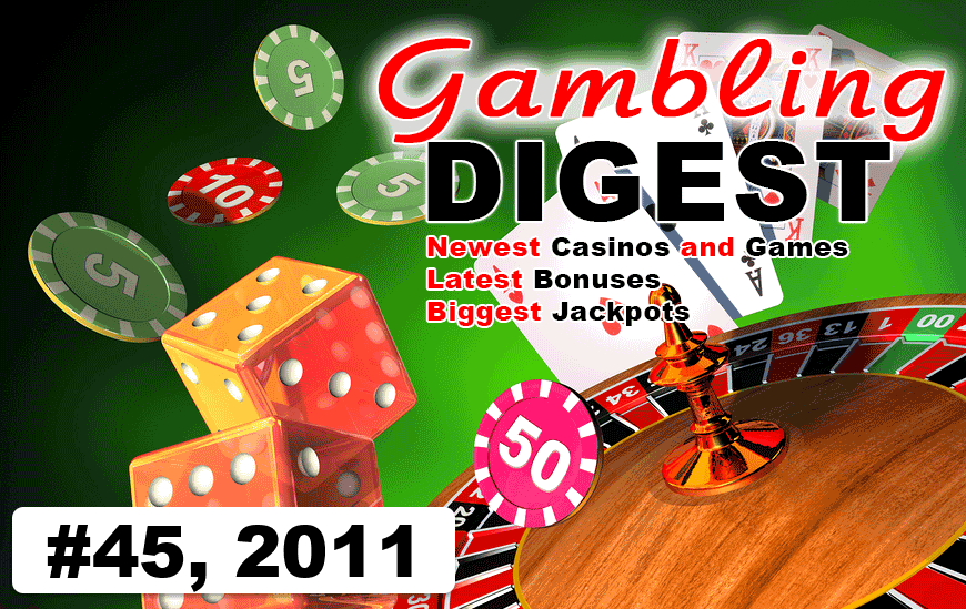 Gambling Digest #45, 2011